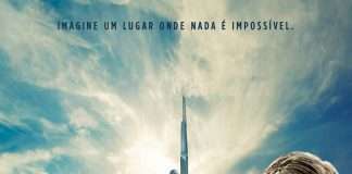 Tomorrowland – Um Lugar Onde Nada é Impossível