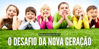 277: O desafio da nova geração