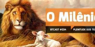BTCast 034: O Milênio