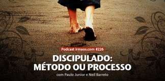 226: Discipulado: Método ou Processo