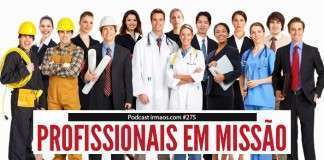 275: Profissionais em Missão