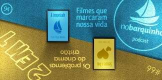 NB094: Filmes que marcaram nossas vidas