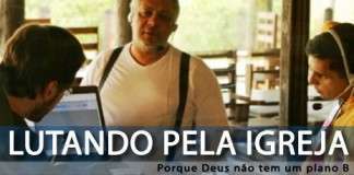 42: Lutando Pela Igreja