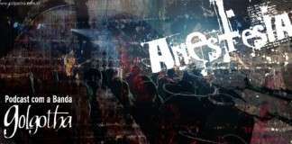 45: Anestesia, com a banda Golgotha