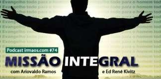 74: Missão Integral