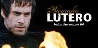 99: Biografia: Lutero