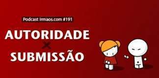191: Autoridade X Submissão