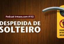 192: Despedida de solteiro