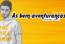 BTCast 145: As Bem-aventuranças (parte 1)