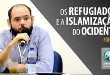 MI239: Fórum – Os refugiados e a islamização do Ocidente