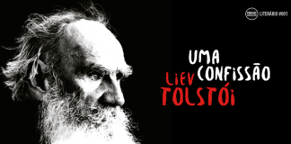 Literário 001: Uma Confissão – Liev Tolstói