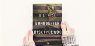 389: Discipulado – Dietrich Bonhoeffer – Literário 015