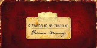 427: O Evangelho Maltrapilho – Brennan Manning – Literário 024