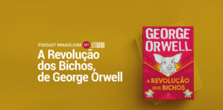 517: A Revolução dos Bichos – George Orwell – Literário 045
