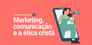 566: Marketing, comunicação e ética cristã