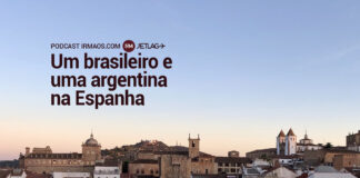 594: Um brasileiro e uma argentina na Espanha – Jetlag 058
