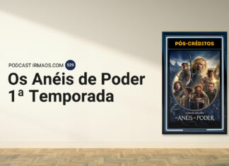 529: Os Anéis de Poder – 1ª temporada