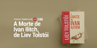 614: A Morte de Ivan Ilitch – Liev Tolstói – Literário 069
