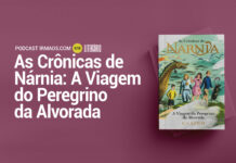 618: As Crônicas de Nárnia: A Viagem do Peregrino da Alvorada – C. S. Lewis – Literário 070