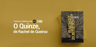 626: O Quinze – Rachel de Queiroz – Literário 072