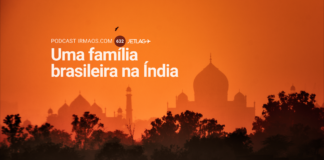 632: Uma família brasileira na Índia – Jetlag 067