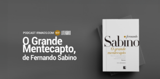 637: O Grande Mentecapto – Fernando Sabino – Literário 075