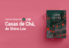 656: Casas de Chá – Shine Lee – Literário 081