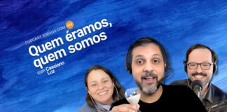 663: Quem éramos, quem somos – com Cassiano Luz