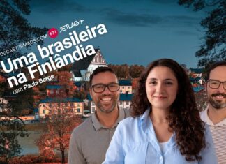 677: Uma brasileira na Finlândia – Jetlag 080